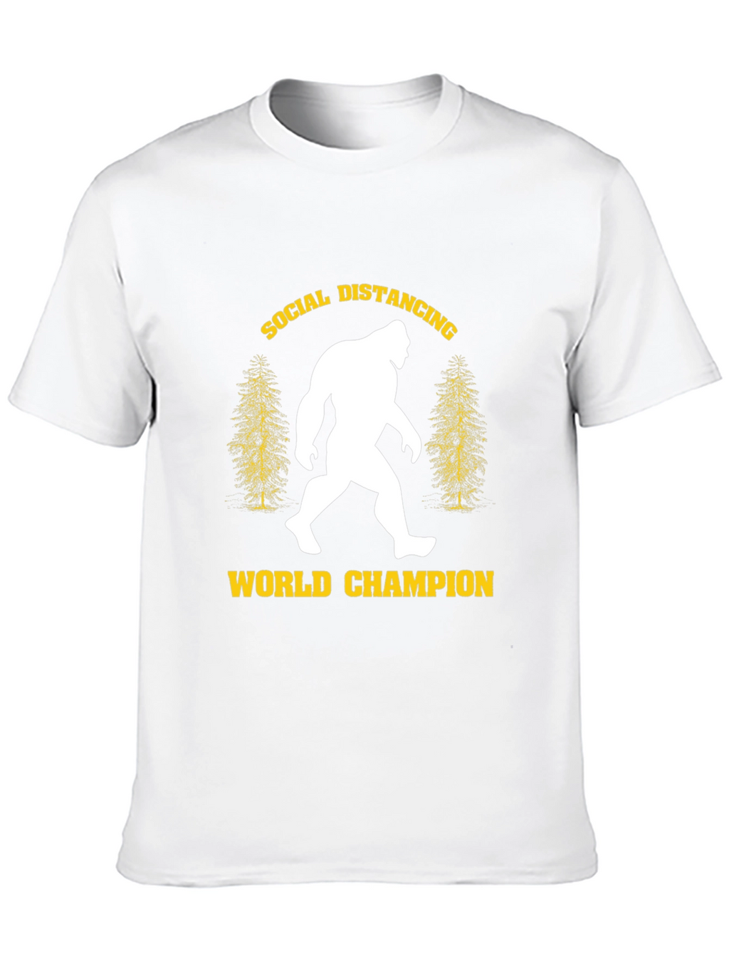 Social Distancing World Champion Bigfoot T-Shirt