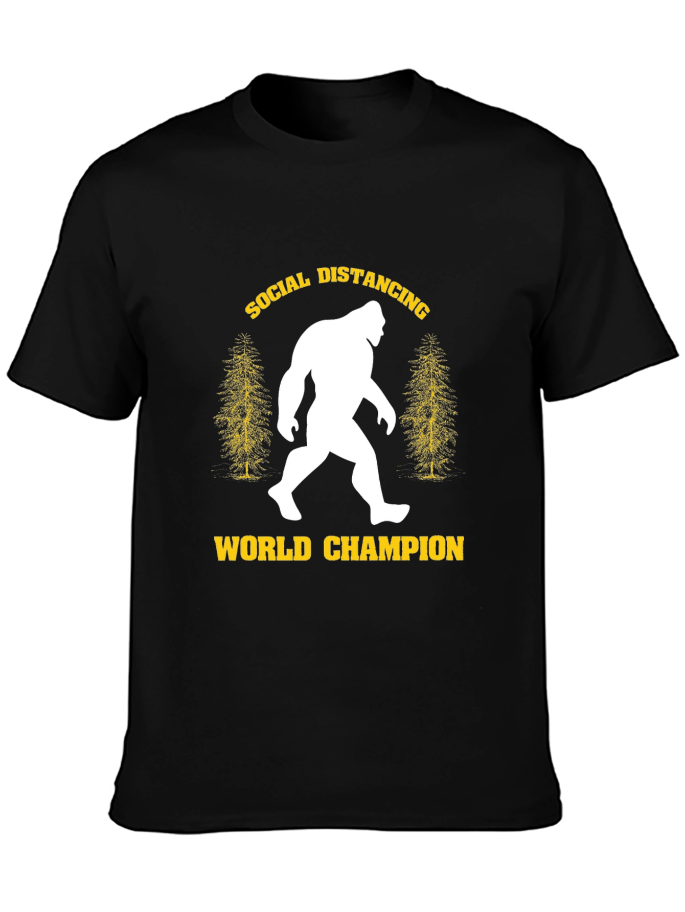 Social Distancing World Champion Bigfoot T-Shirt