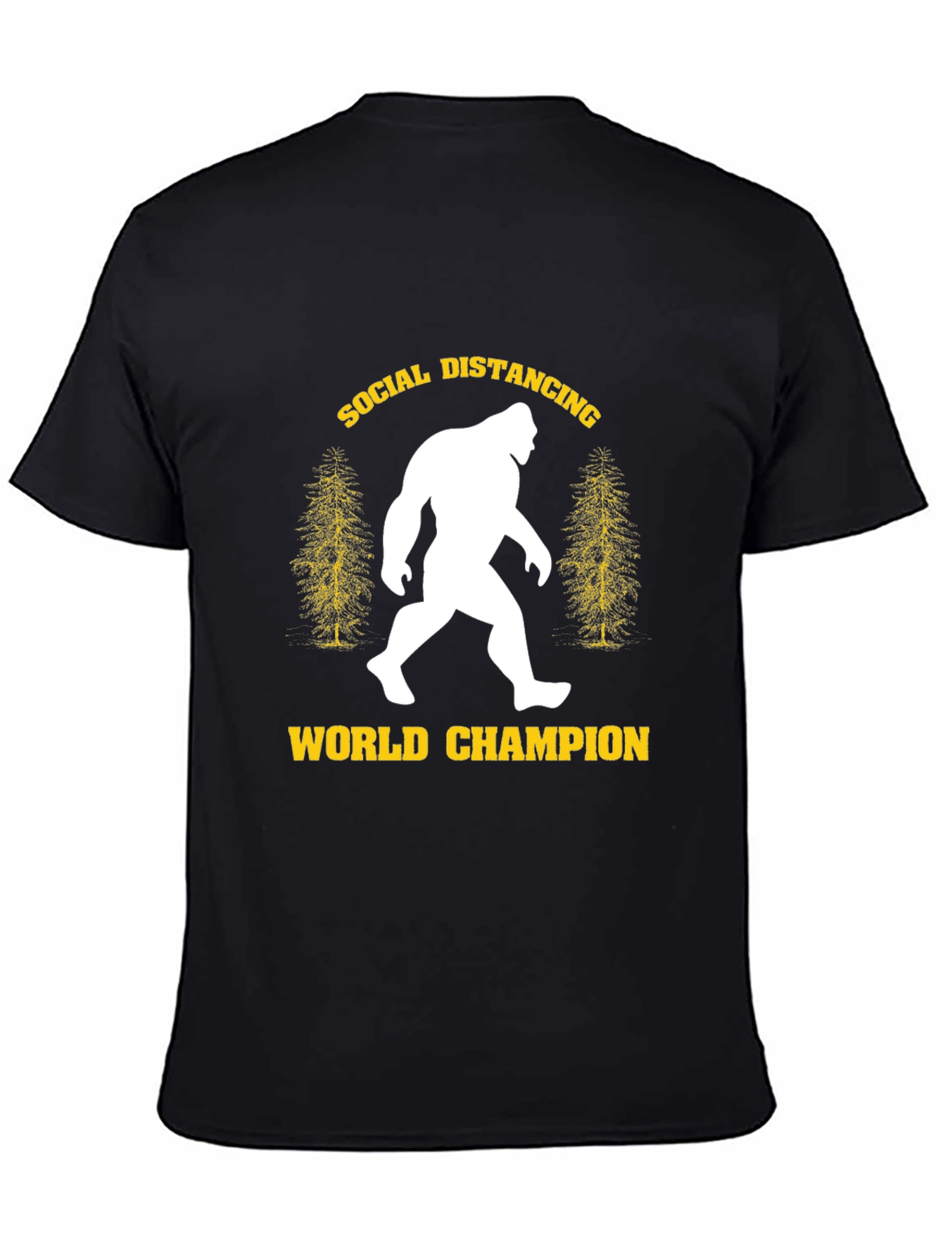 Social Distancing World Champion Bigfoot T-Shirt