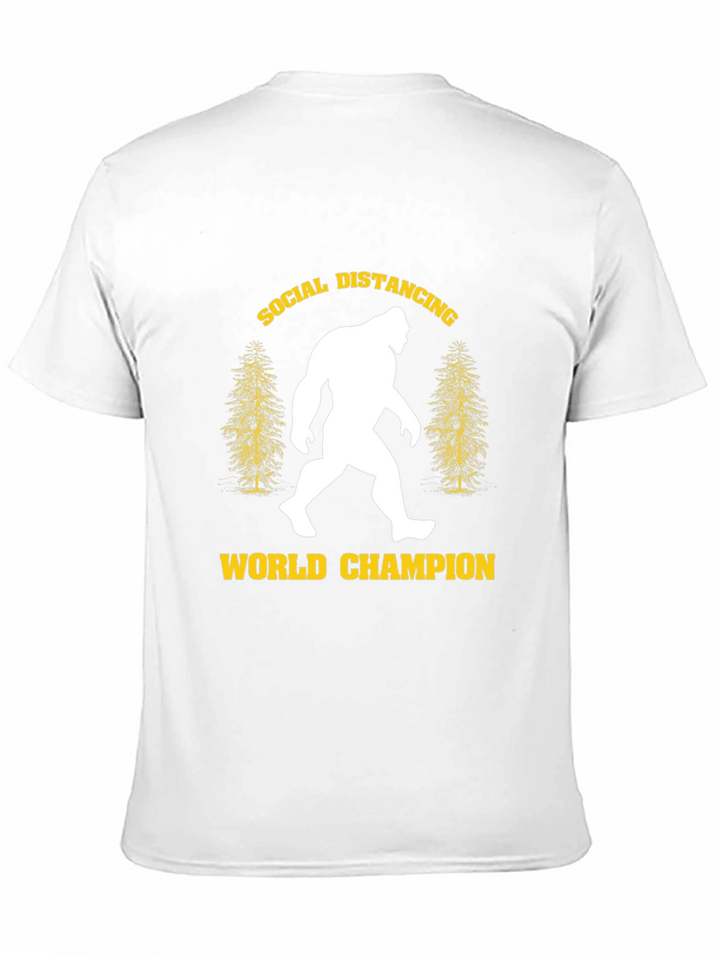 Social Distancing World Champion Bigfoot T-Shirt