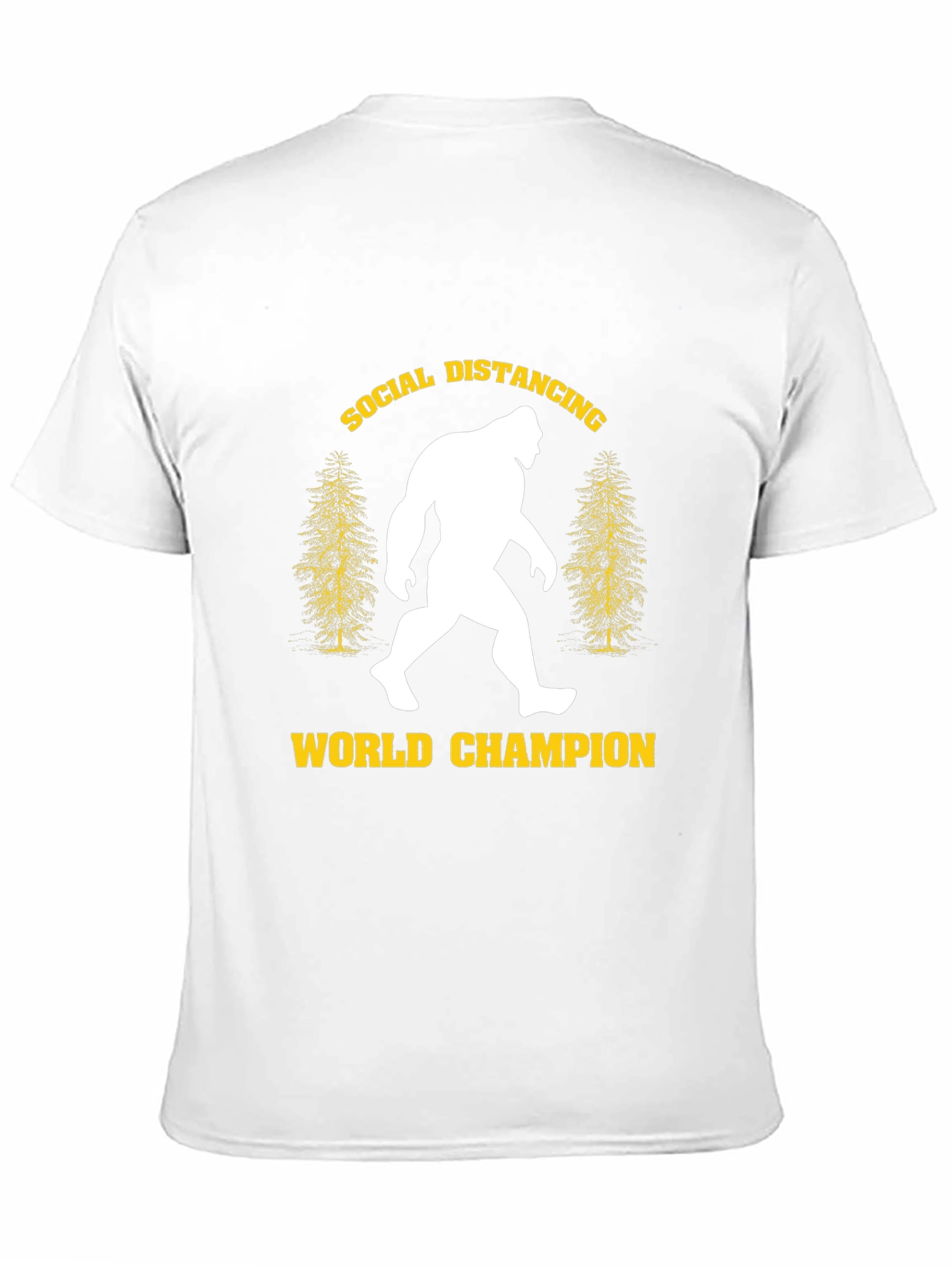 Social Distancing World Champion Bigfoot T-Shirt