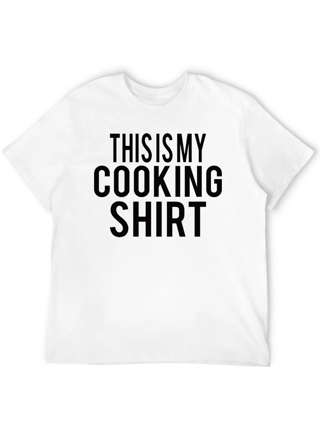 This Is My Cooking Shirt - Funny Chef T-Shirt