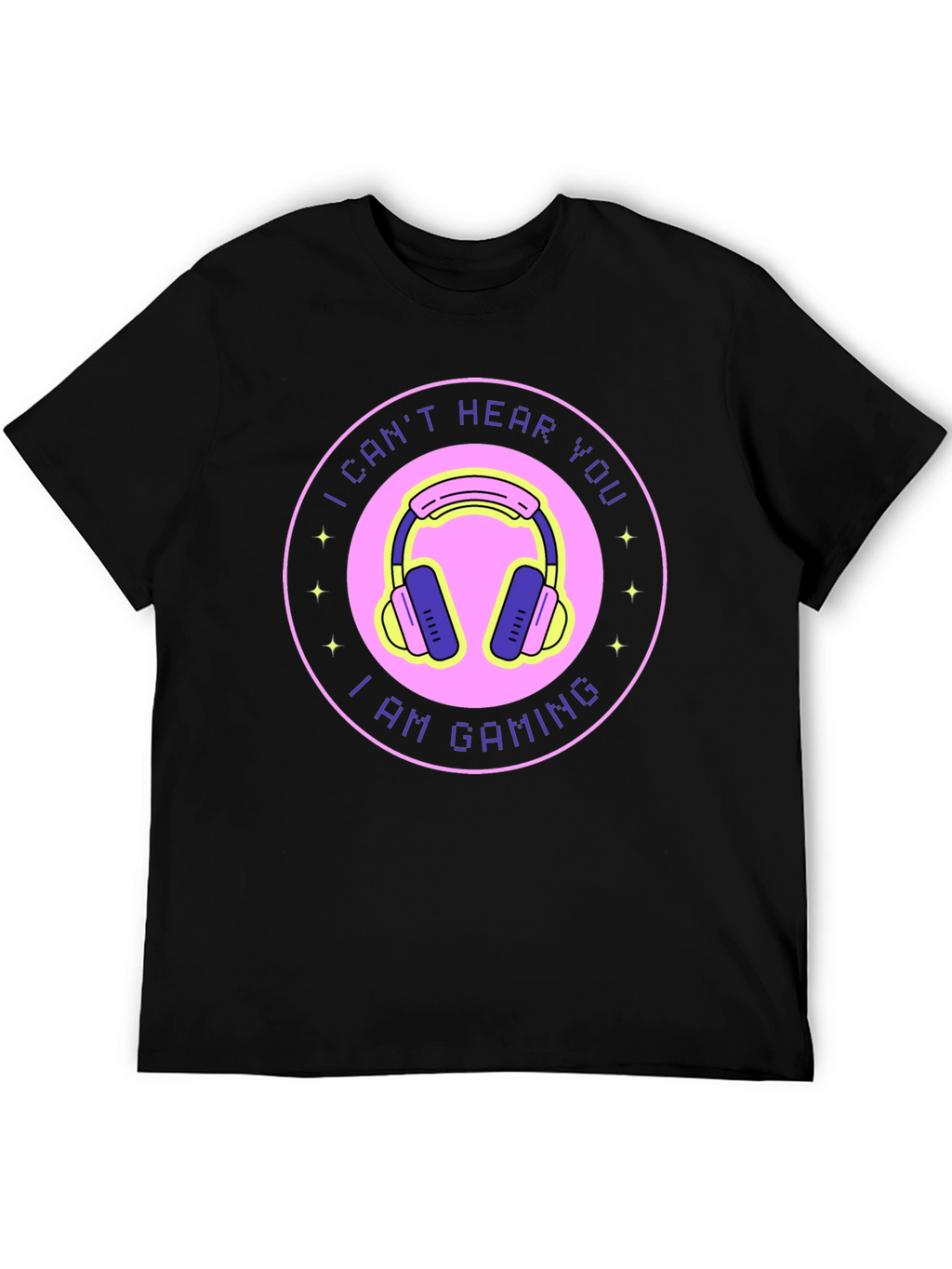 I Cant Hear You Im Gaming Black T-Shirt