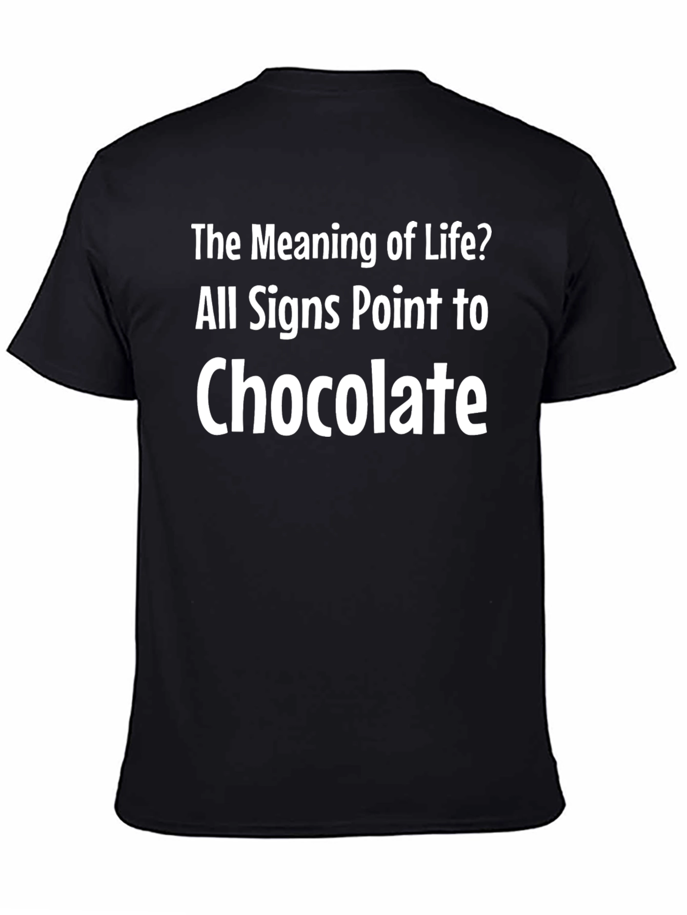 Chocolate T-Shirt - Meaning of Life Tee