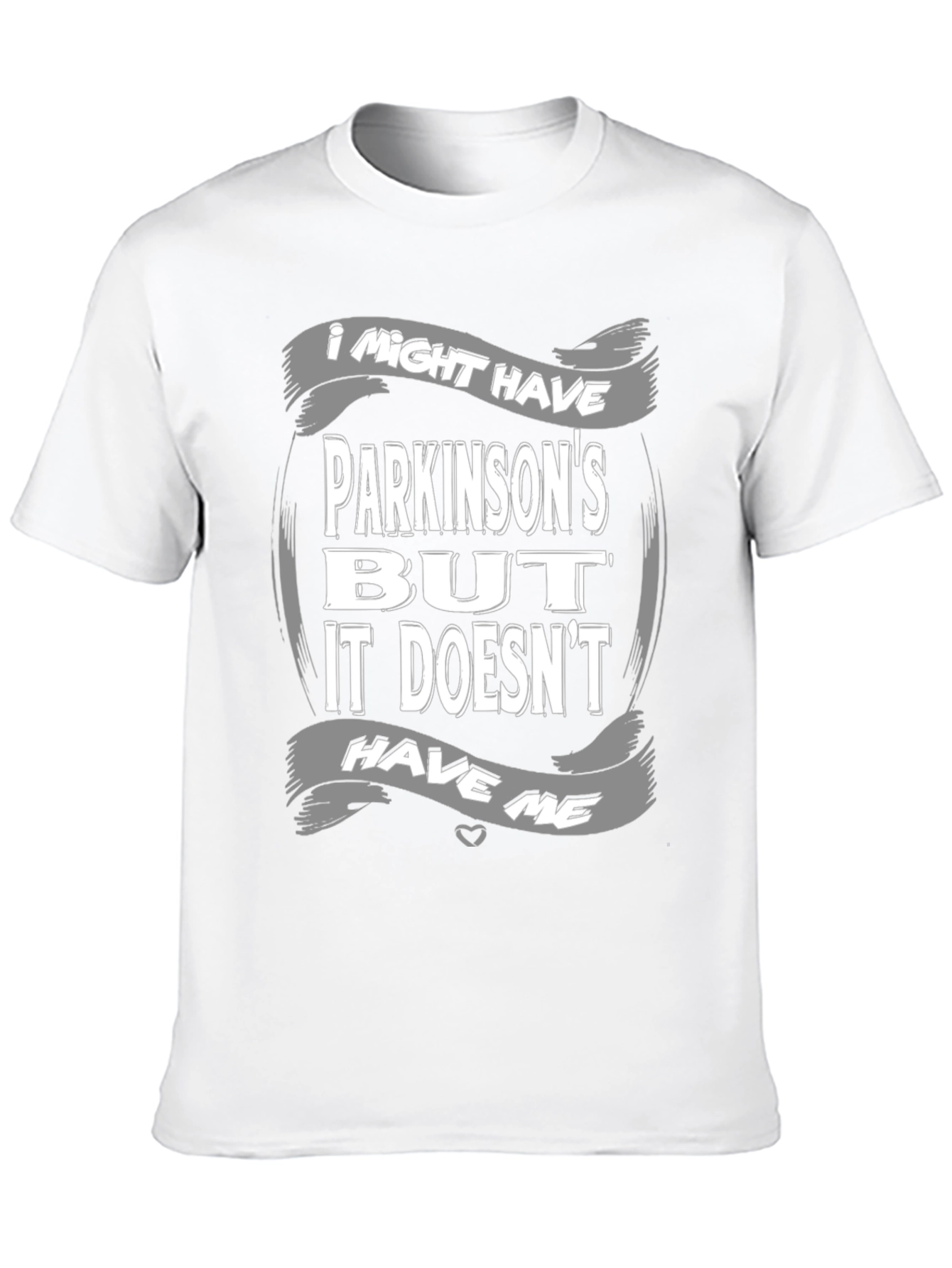 Parkinsons Awareness T-Shirt - It Doesnt Have Me