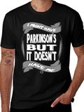 Parkinsons Awareness T-Shirt - It Doesnt Have Me