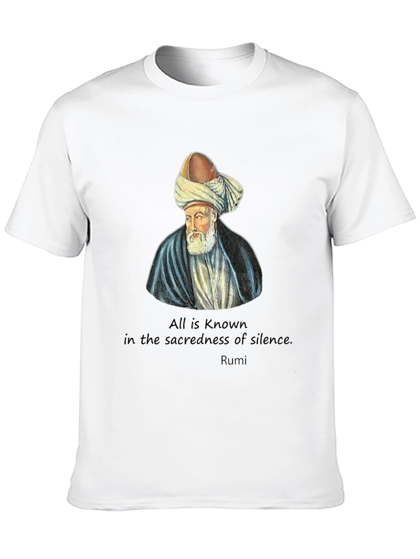 Rumi T-Shirt: Sacredness of Silence Tee