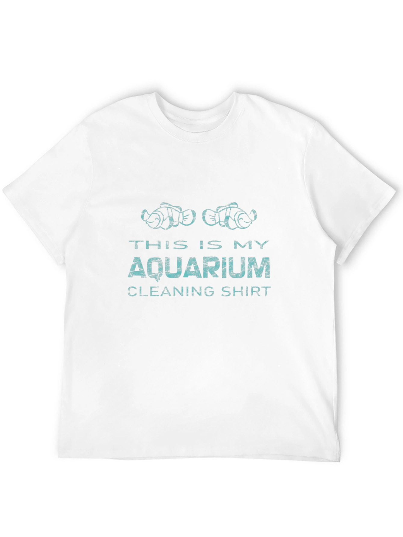 Aquarium Cleaning Shirt - Novelty Fish Keeper Tee