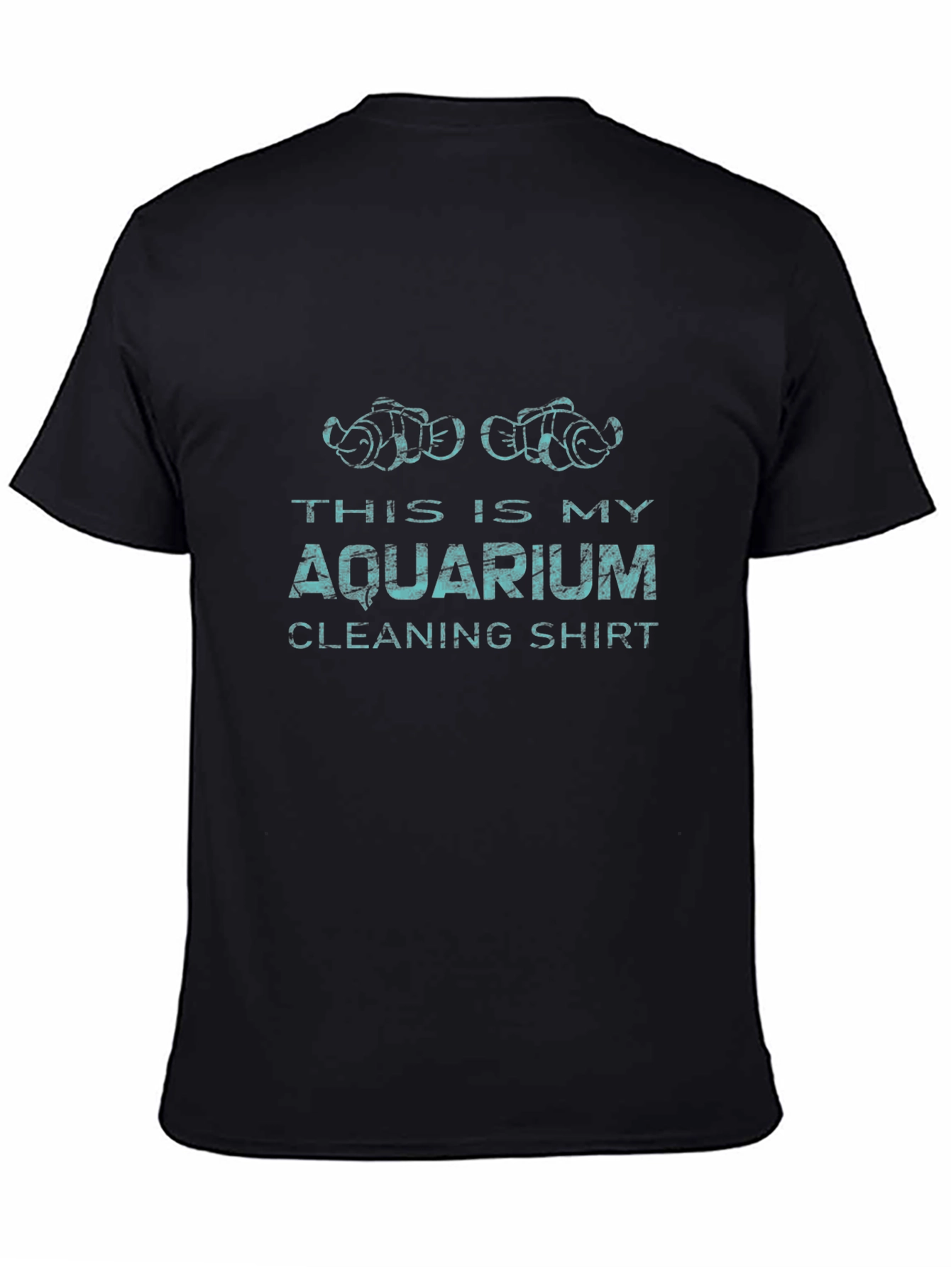 Aquarium Cleaning Shirt - Novelty Fish Keeper Tee