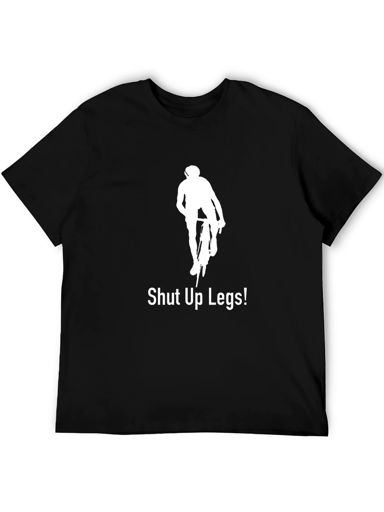 Shut Up Legs! Cycling T-Shirt