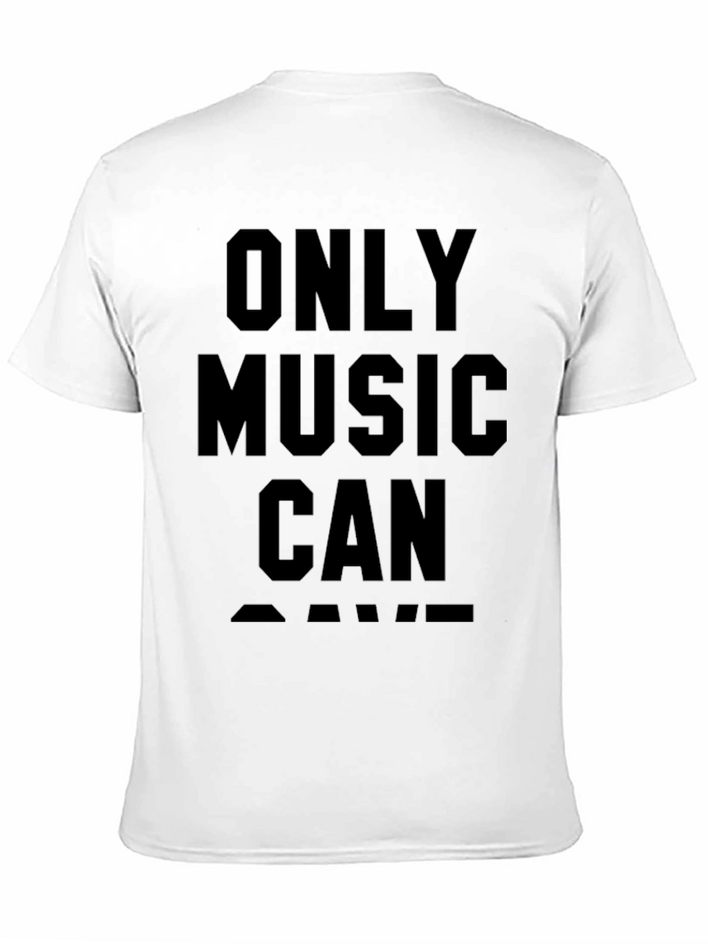 Only Music Can Save T-Shirt - Black