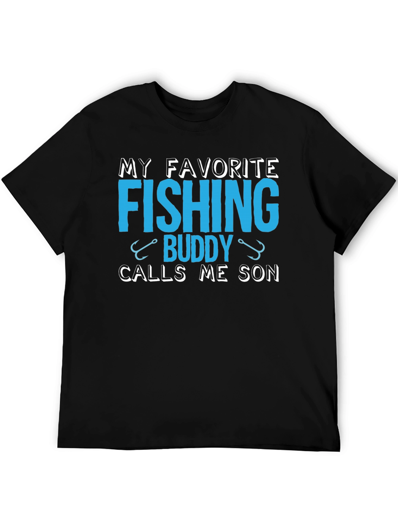 My Favorite Fishing Buddy Calls Me Son T-Shirt