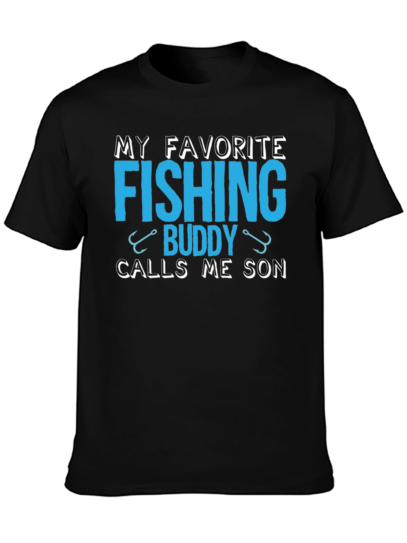 My Favorite Fishing Buddy Calls Me Son T-Shirt