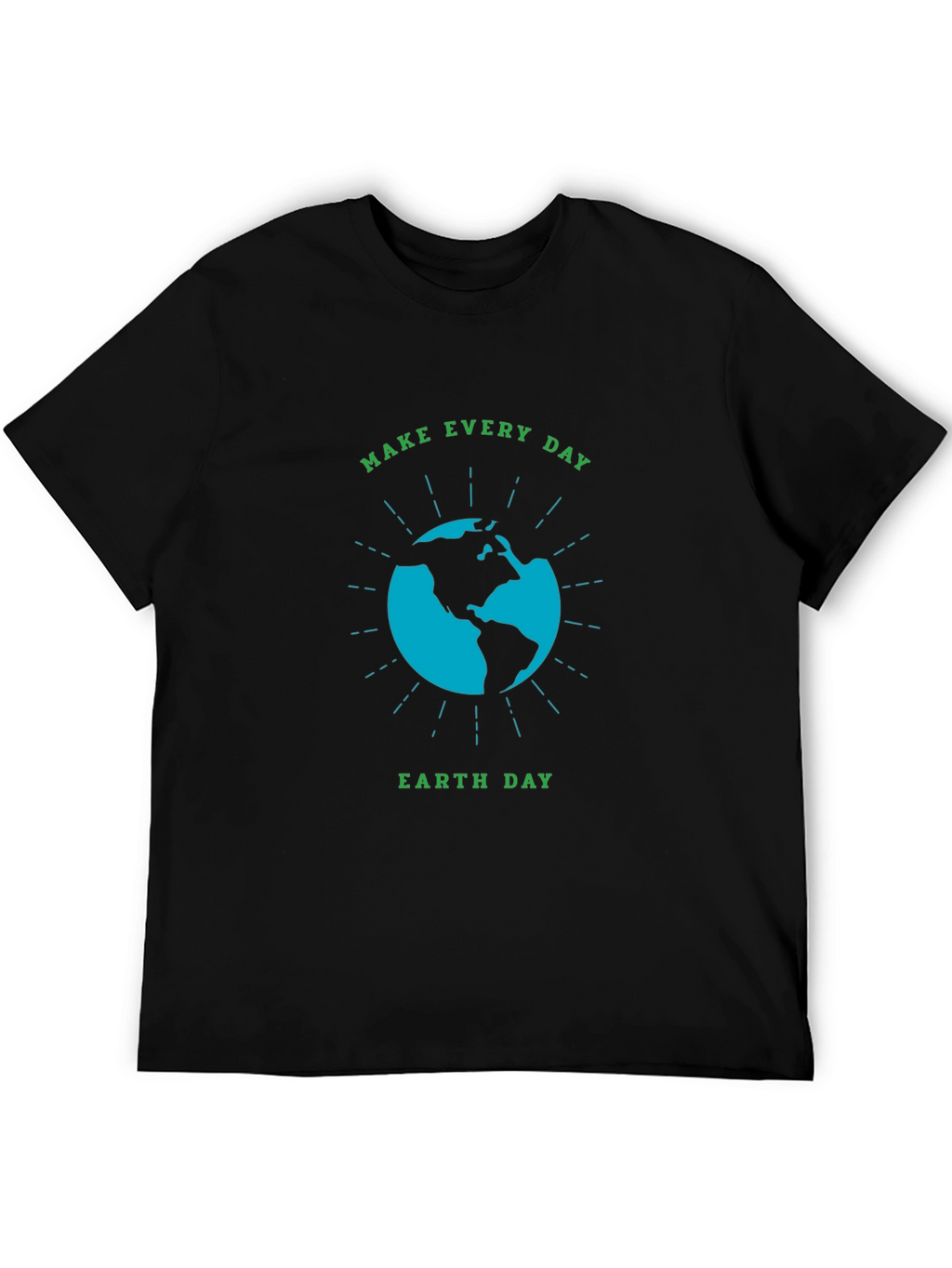 Earth Day Graphic T-Shirt - Make Every Day Count