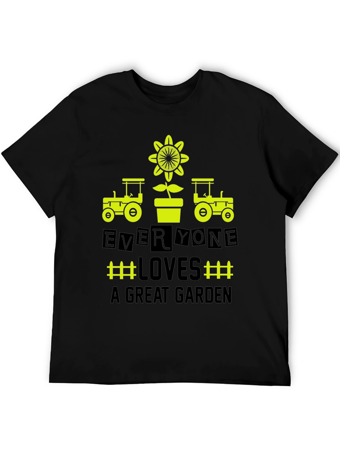 Gardeners Delight Tee - Everyone Loves a Great Garden!