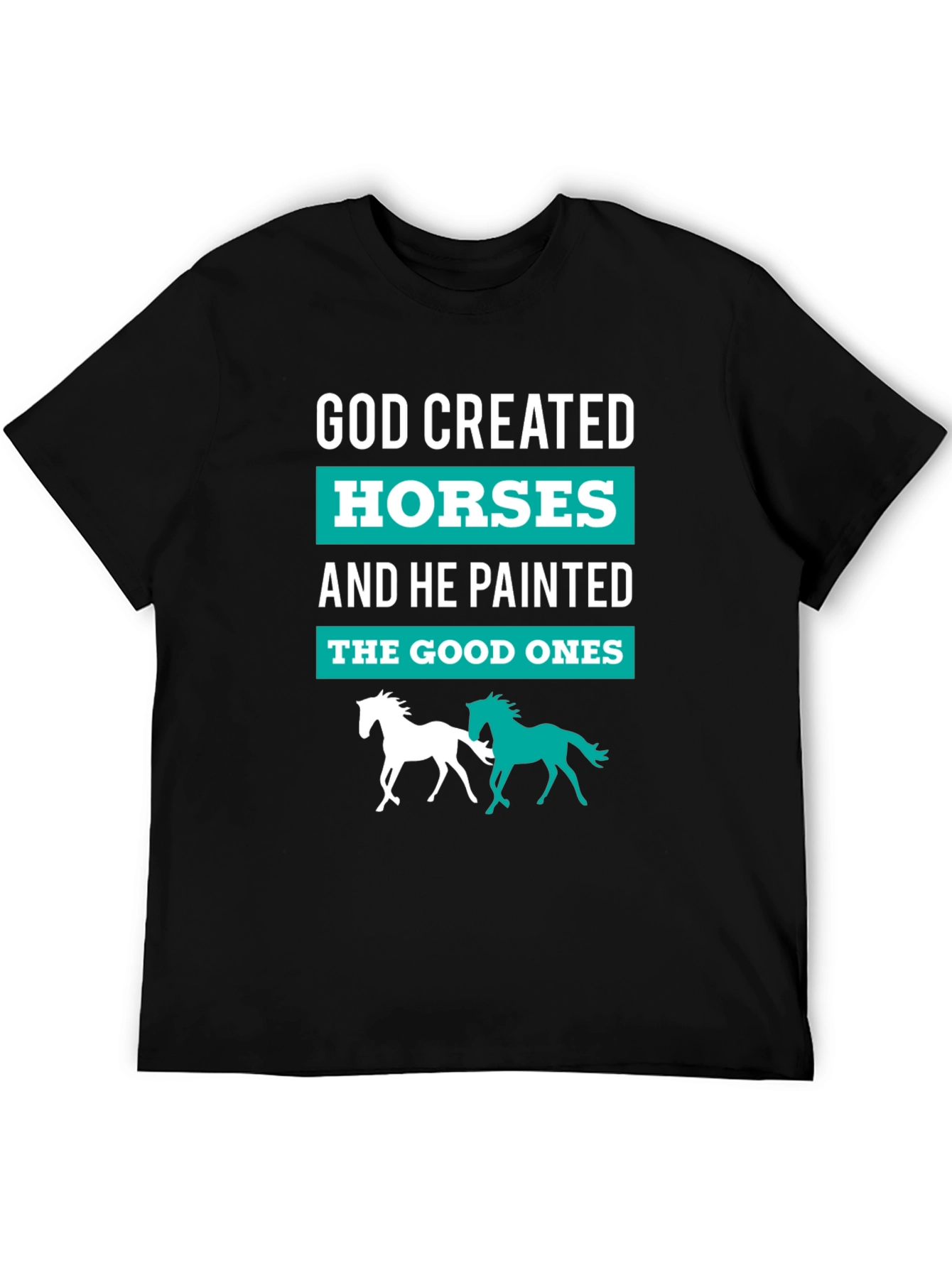 God Created Horses T-Shirt - Equestrian Tee