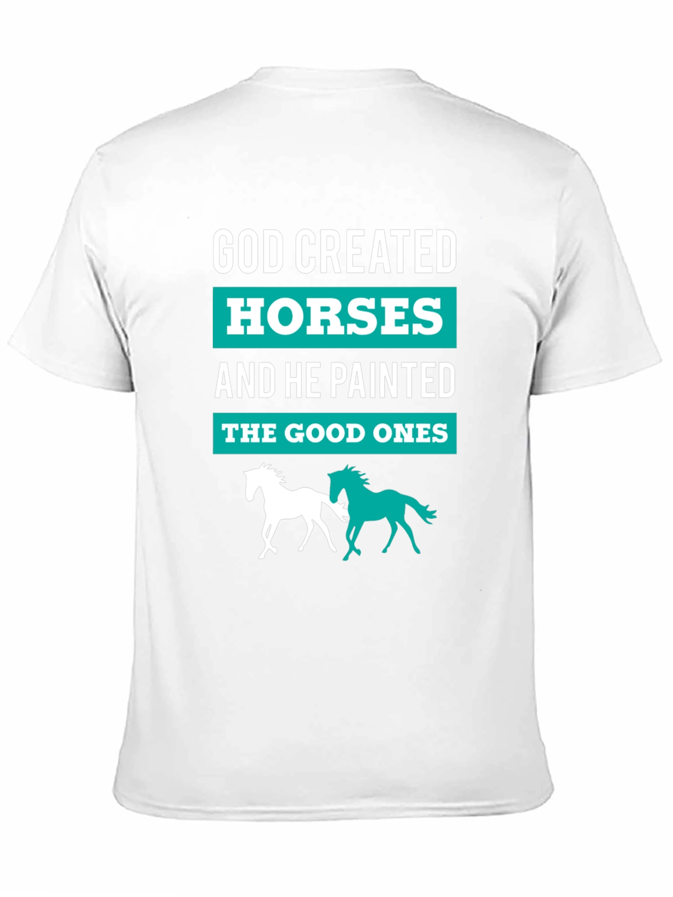 God Created Horses T-Shirt - Equestrian Tee