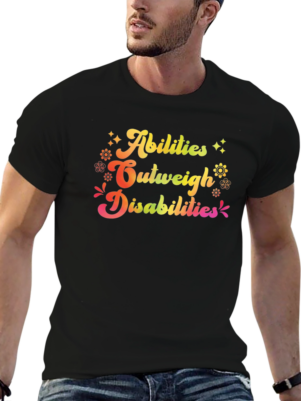 Abilities Outweigh Disabilities Graphic T-Shirt