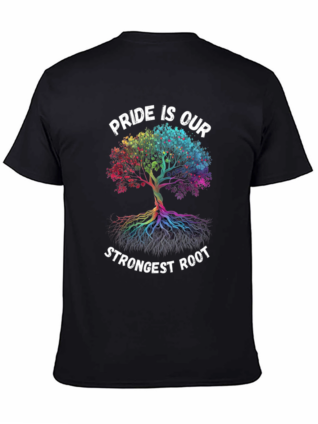 Pride Is Our Strongest Root T-Shirt
