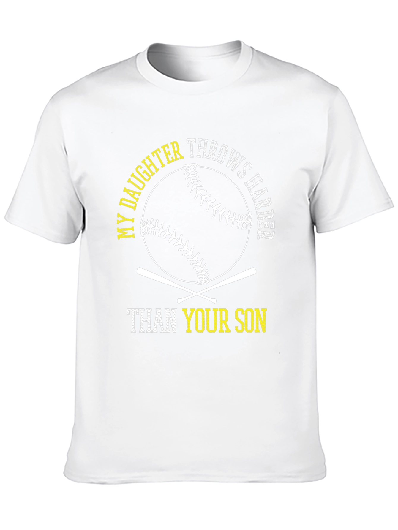 My Daughter Throws Harder Baseball T-Shirt