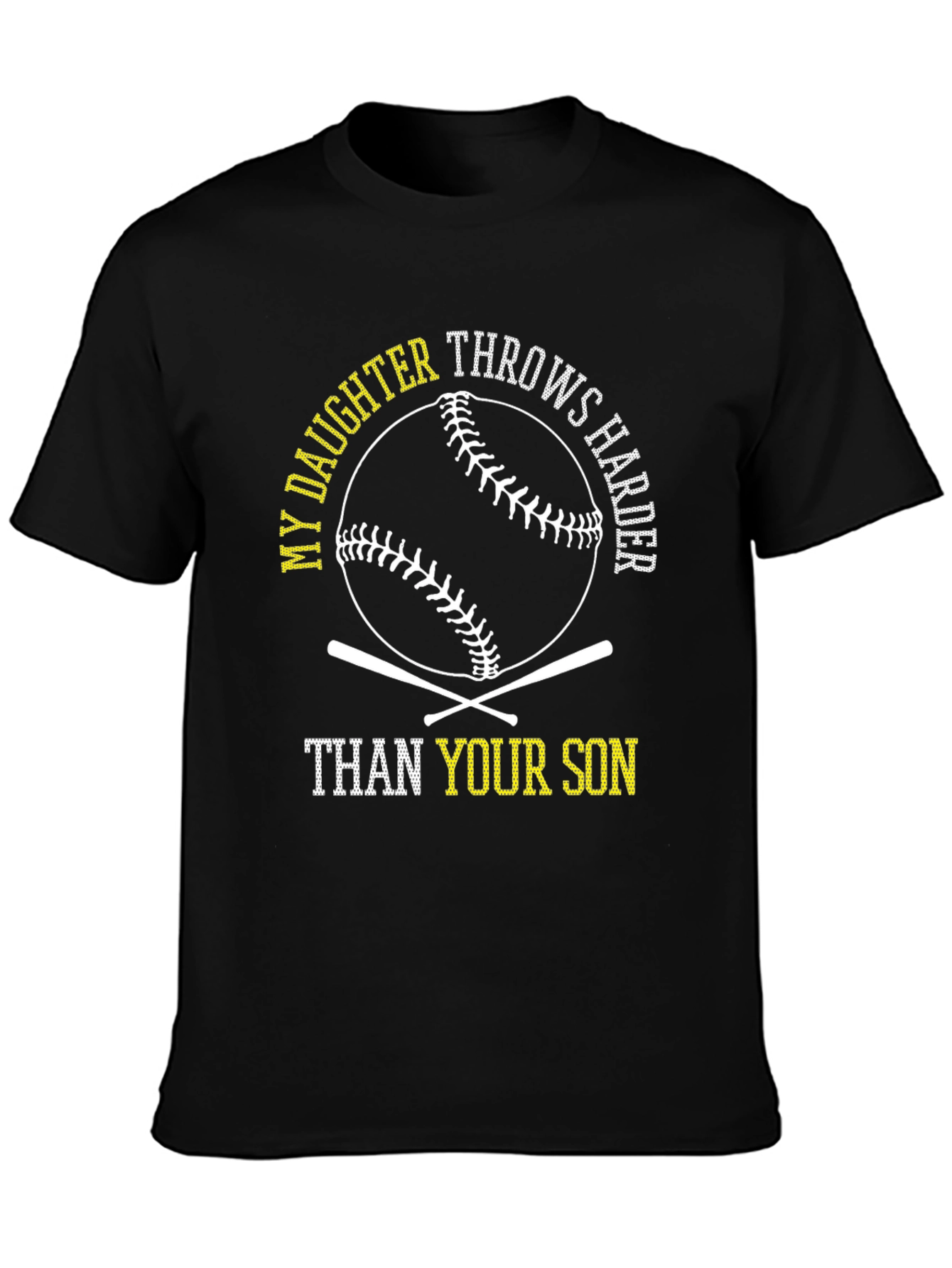 My Daughter Throws Harder Baseball T-Shirt