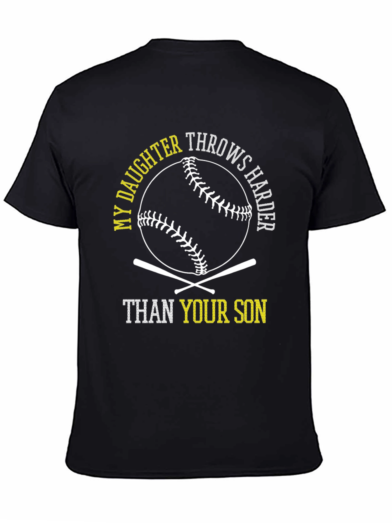 My Daughter Throws Harder Baseball T-Shirt