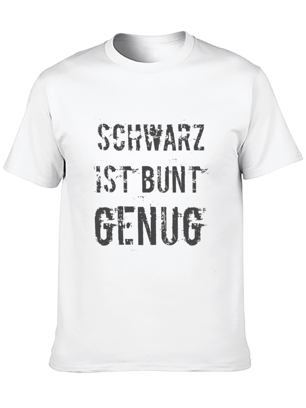 Schwartz Ist Bunt Genug Graphic Tee