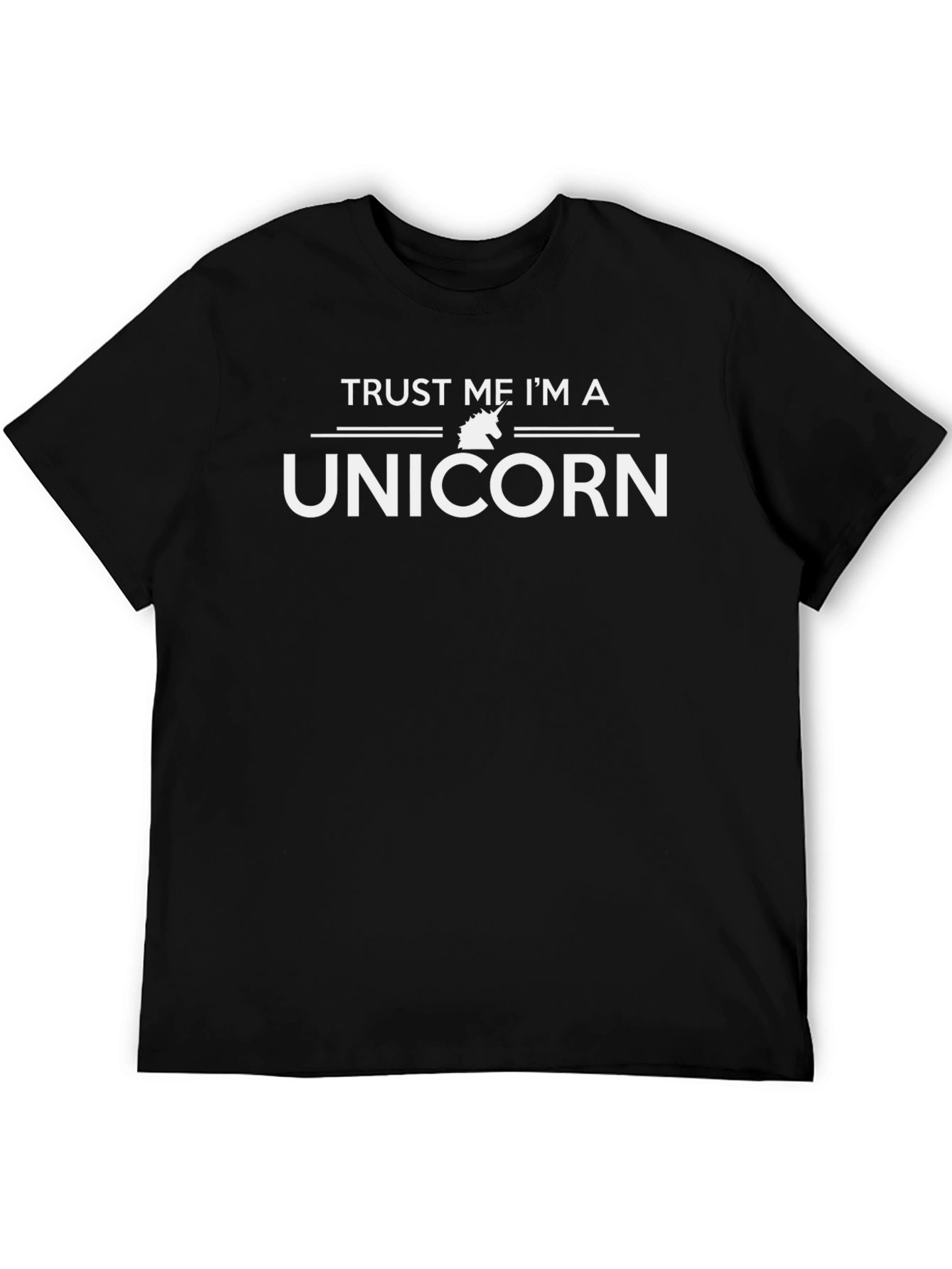 Trust Me Im A Unicorn T-Shirt