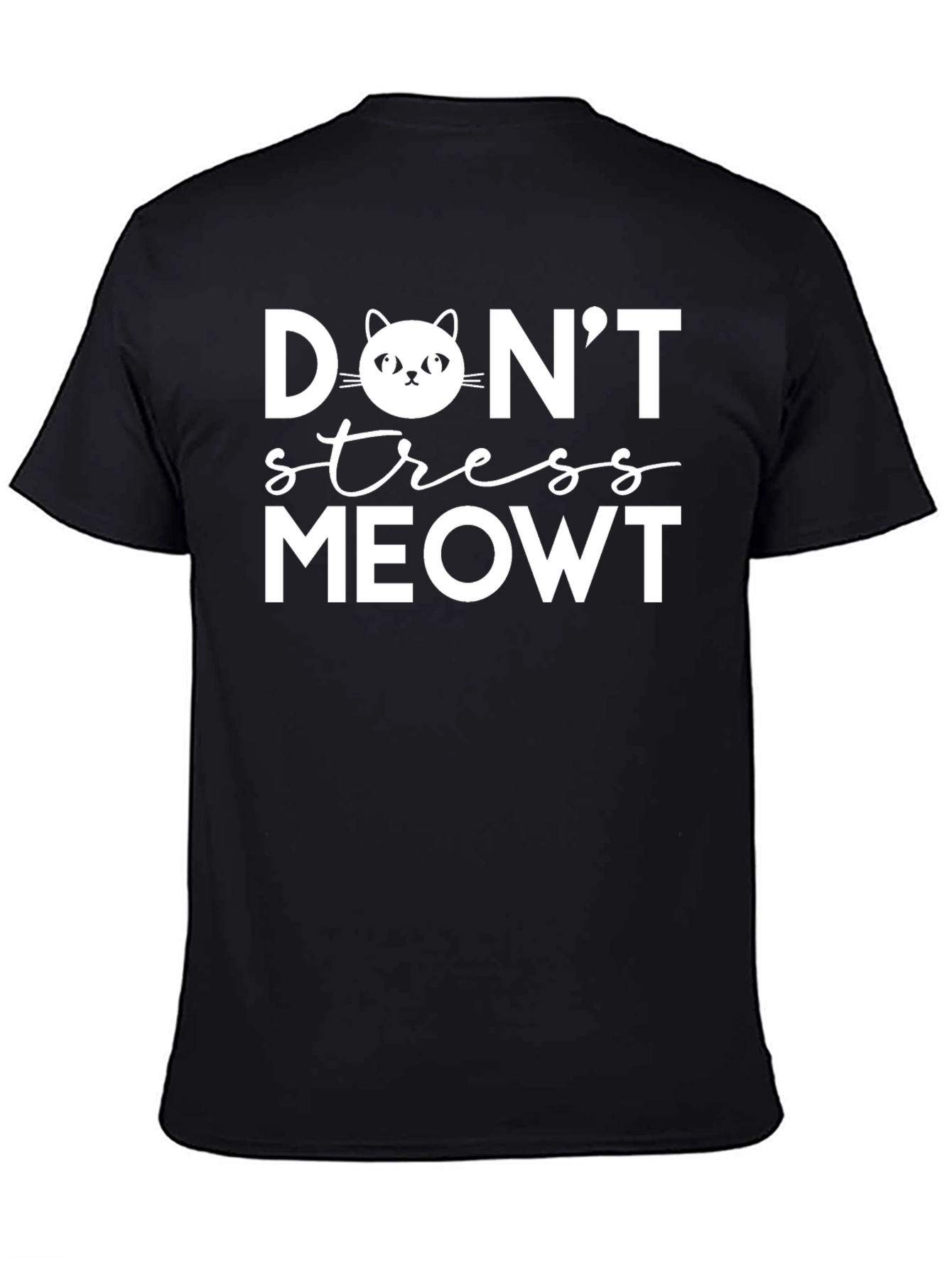 Dont Stress Meowt Black Cotton Graphic Tee