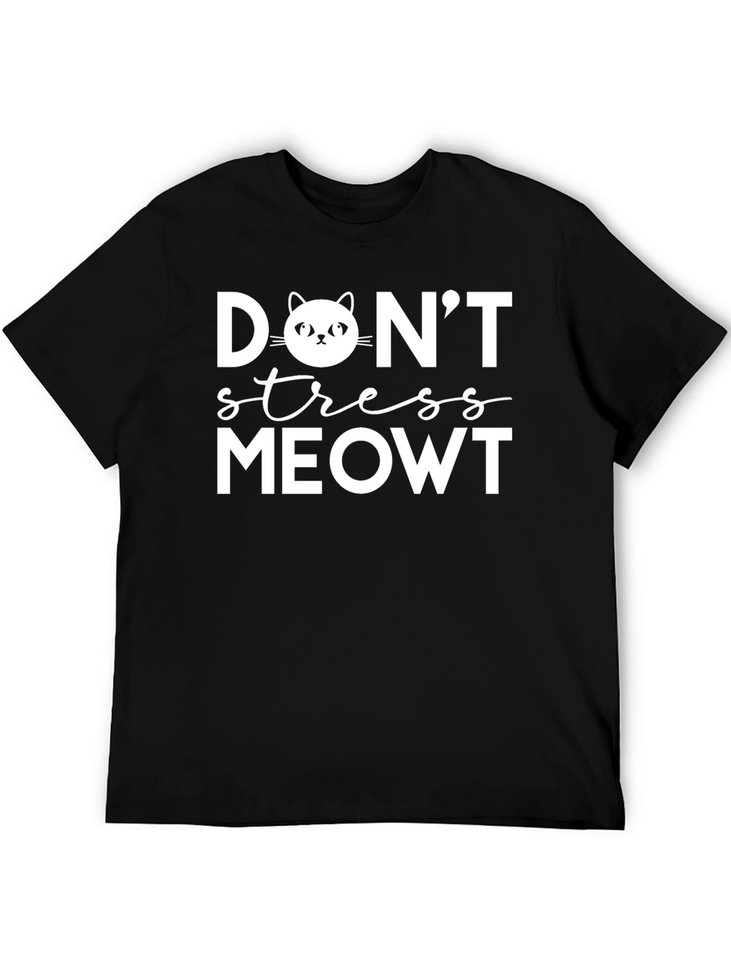 Dont Stress Meowt Black Cotton Graphic Tee