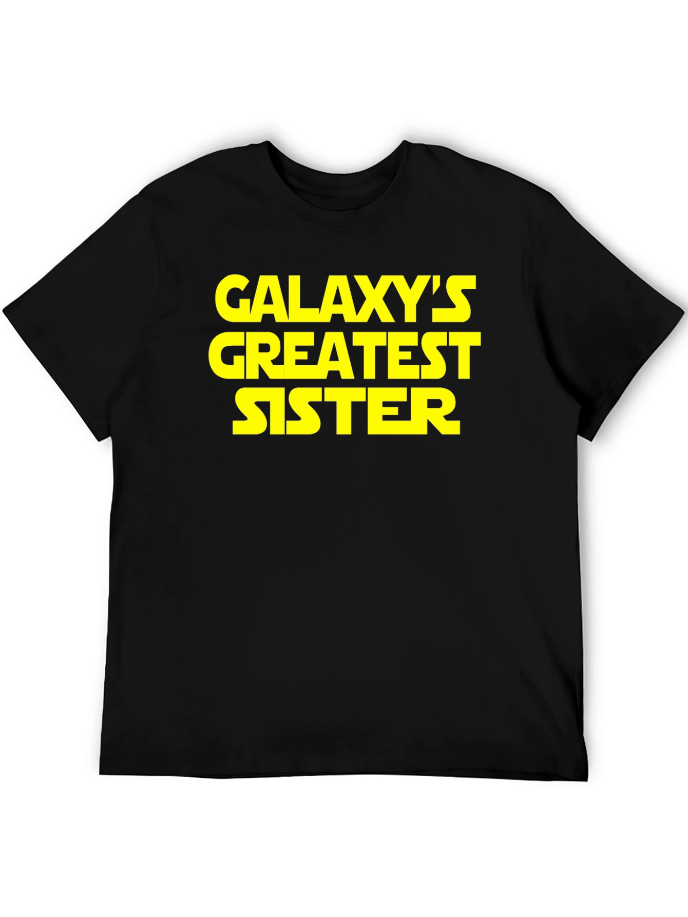 Galaxys Greatest Sister T-Shirt - Gift for Sisters