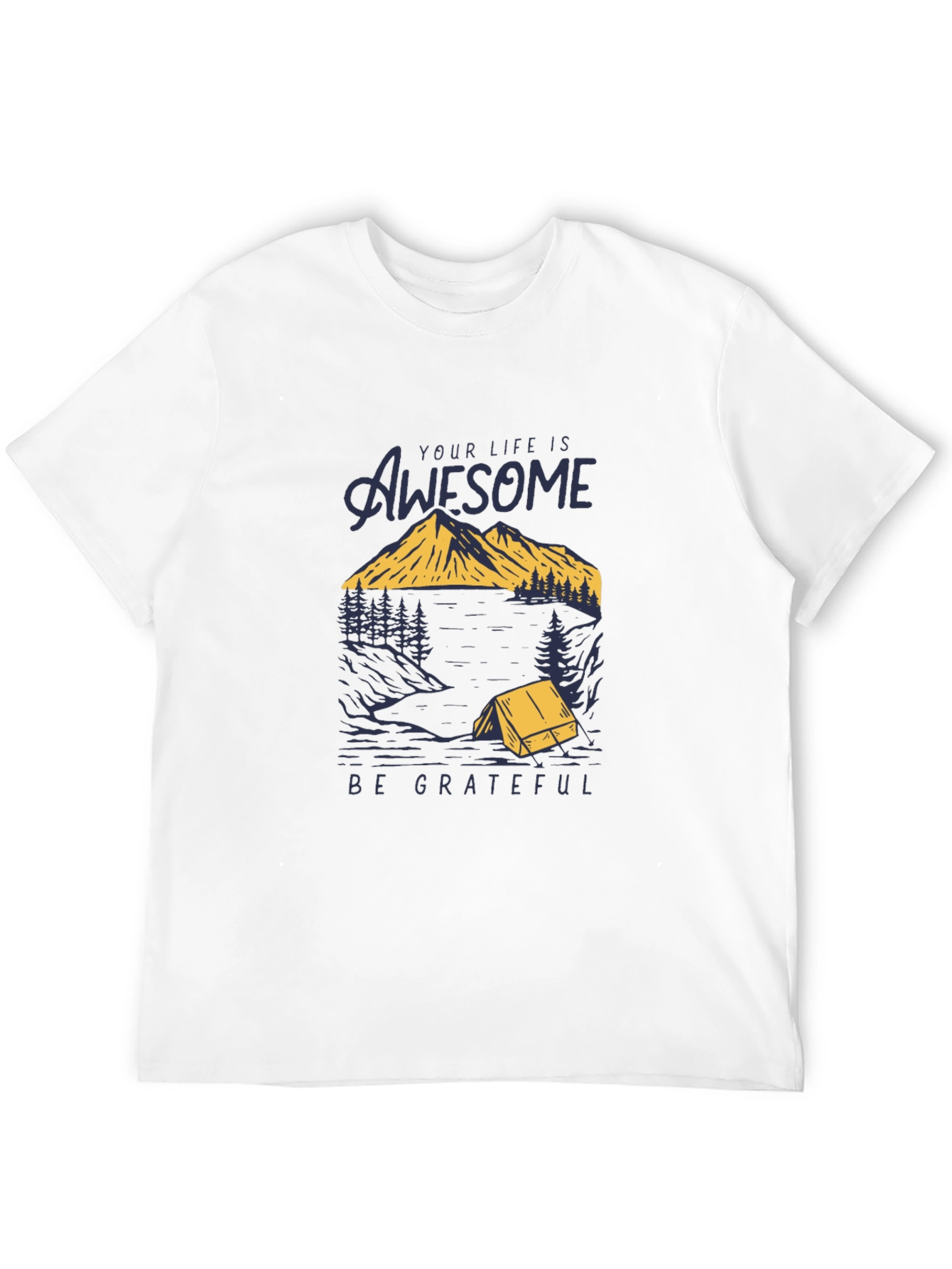 Awesome Life Graphic T-Shirt - Be Grateful Tee