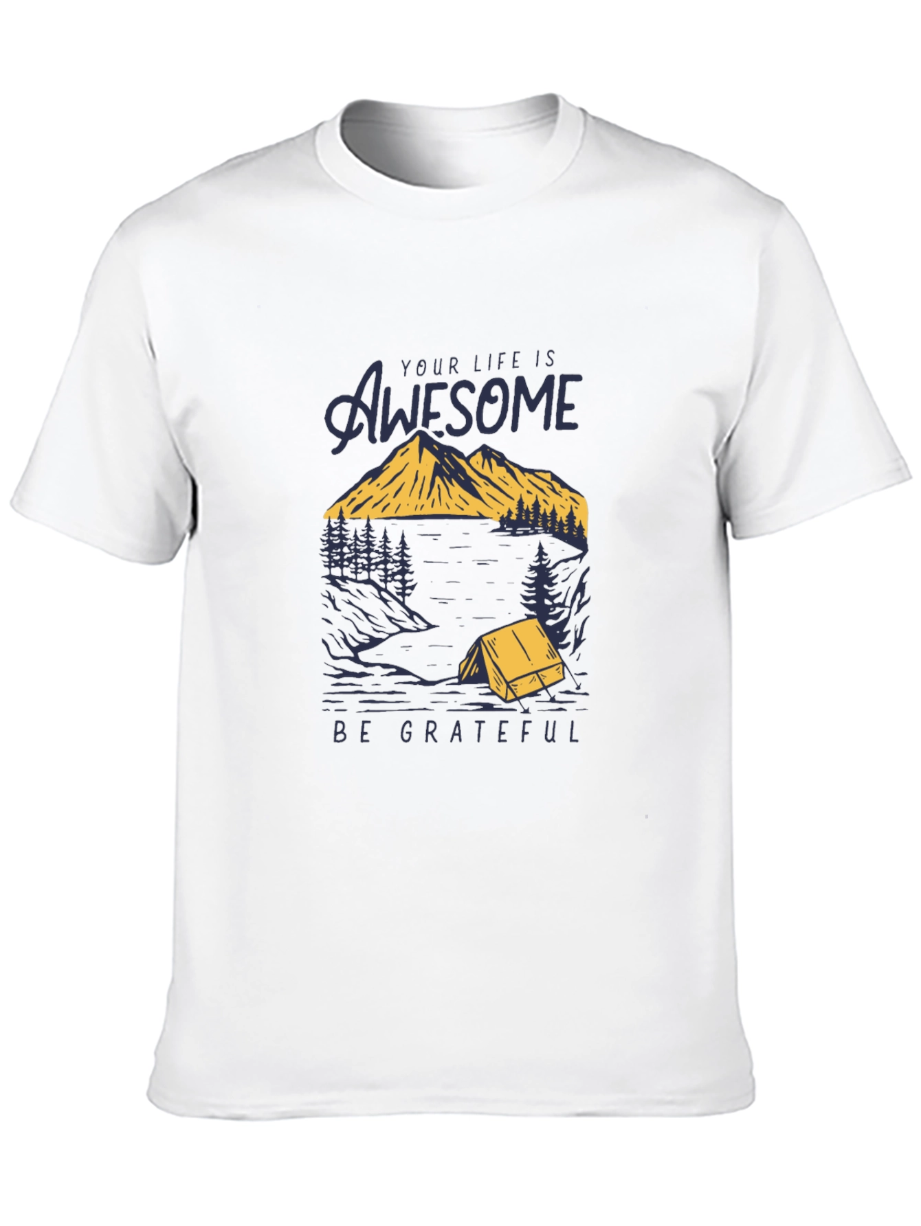 Awesome Life Graphic T-Shirt - Be Grateful Tee