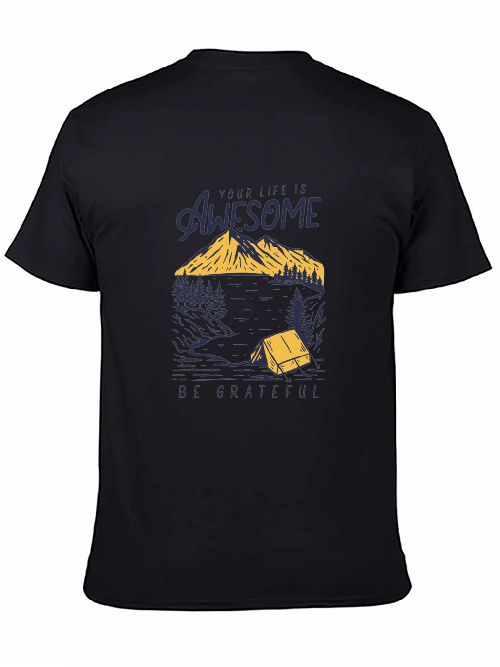 Awesome Life Graphic T-Shirt - Be Grateful Tee