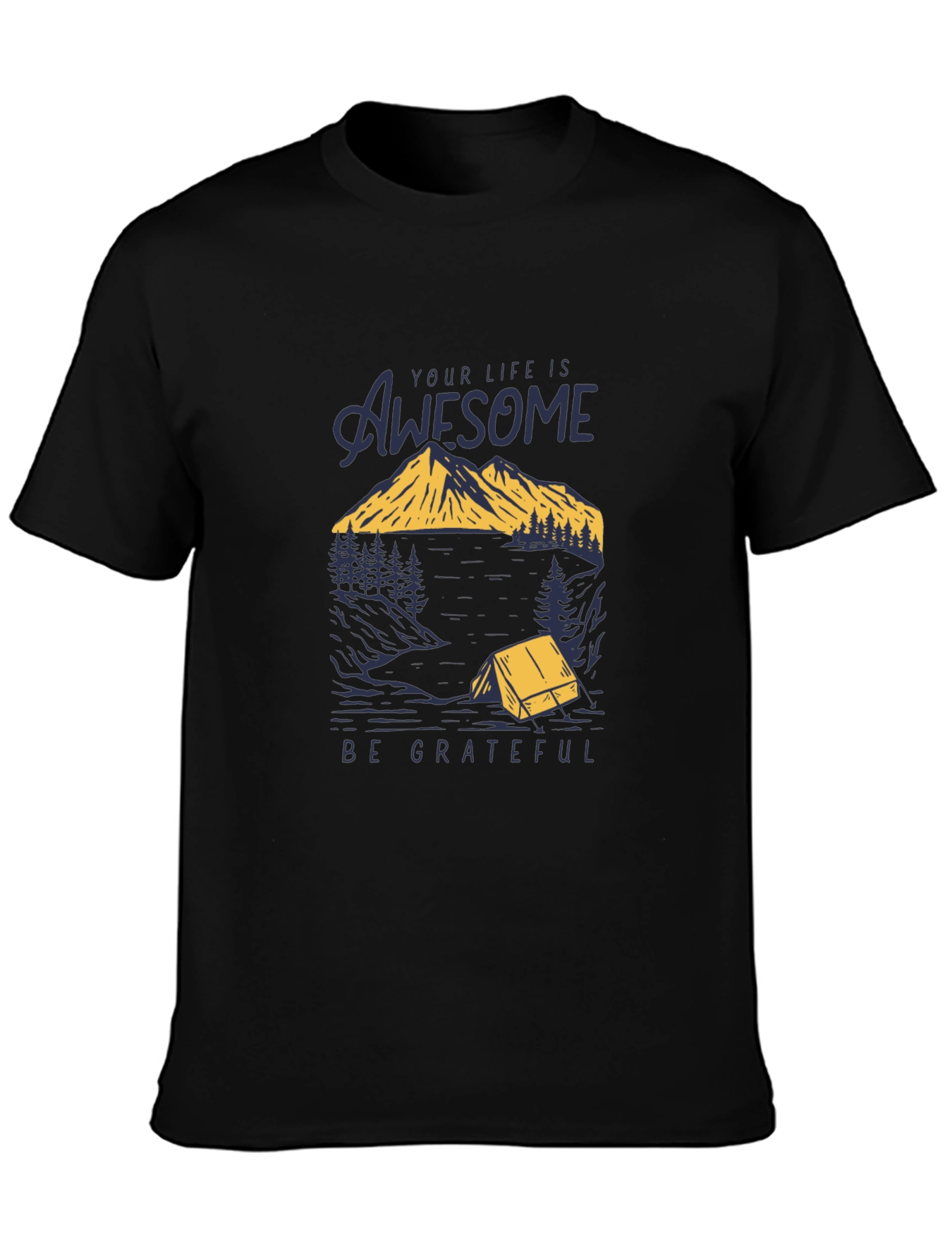 Awesome Life Graphic T-Shirt - Be Grateful Tee