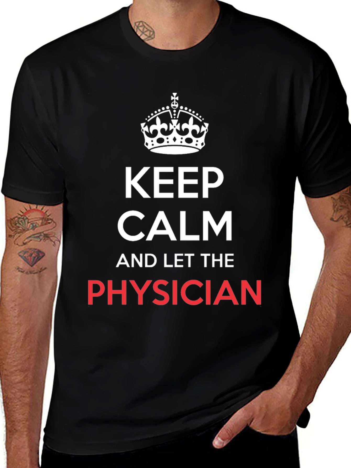 Keep Calm Physician T-Shirt - Black Graphic Tee