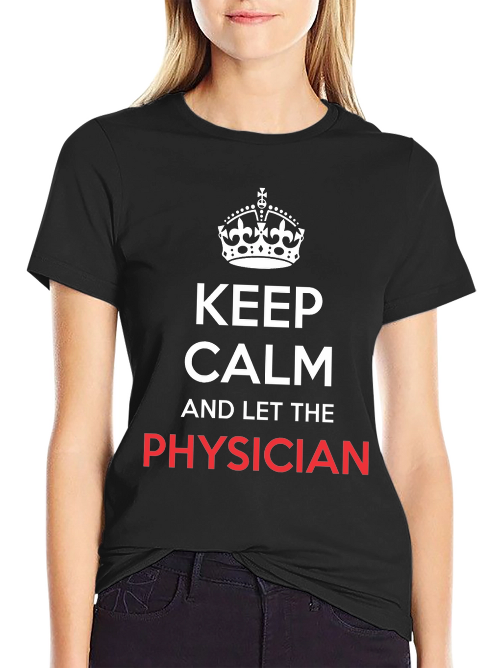 Keep Calm Physician T-Shirt - Black Graphic Tee