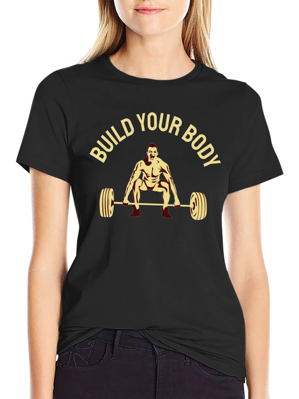 Build Your Body T-Shirt - Workout Motivation