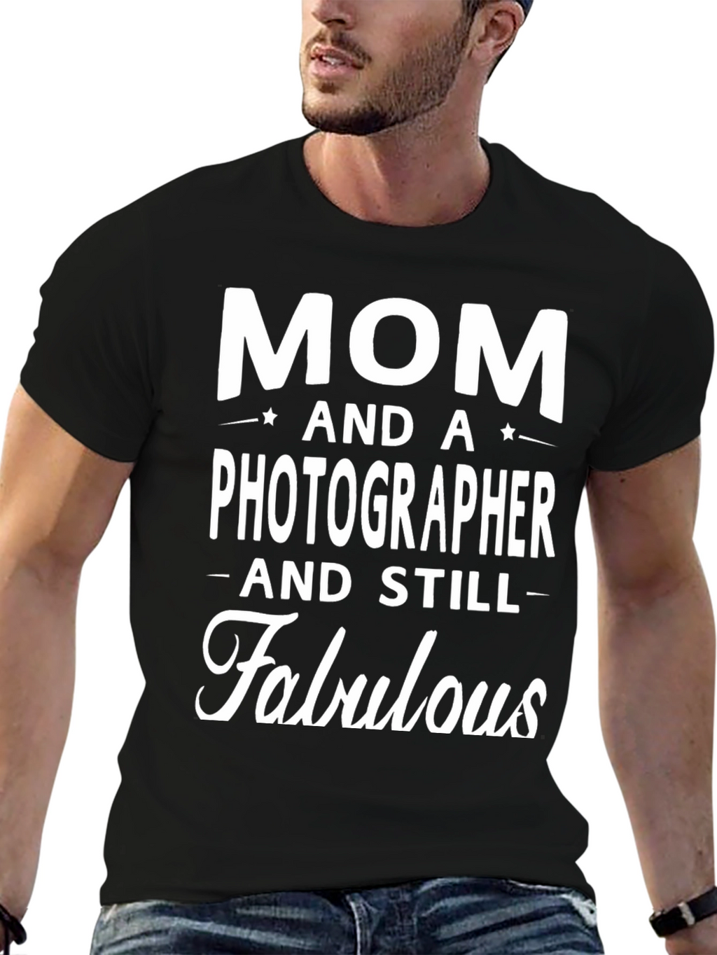 Mom Photographer Fabulous Graphic T-Shirt