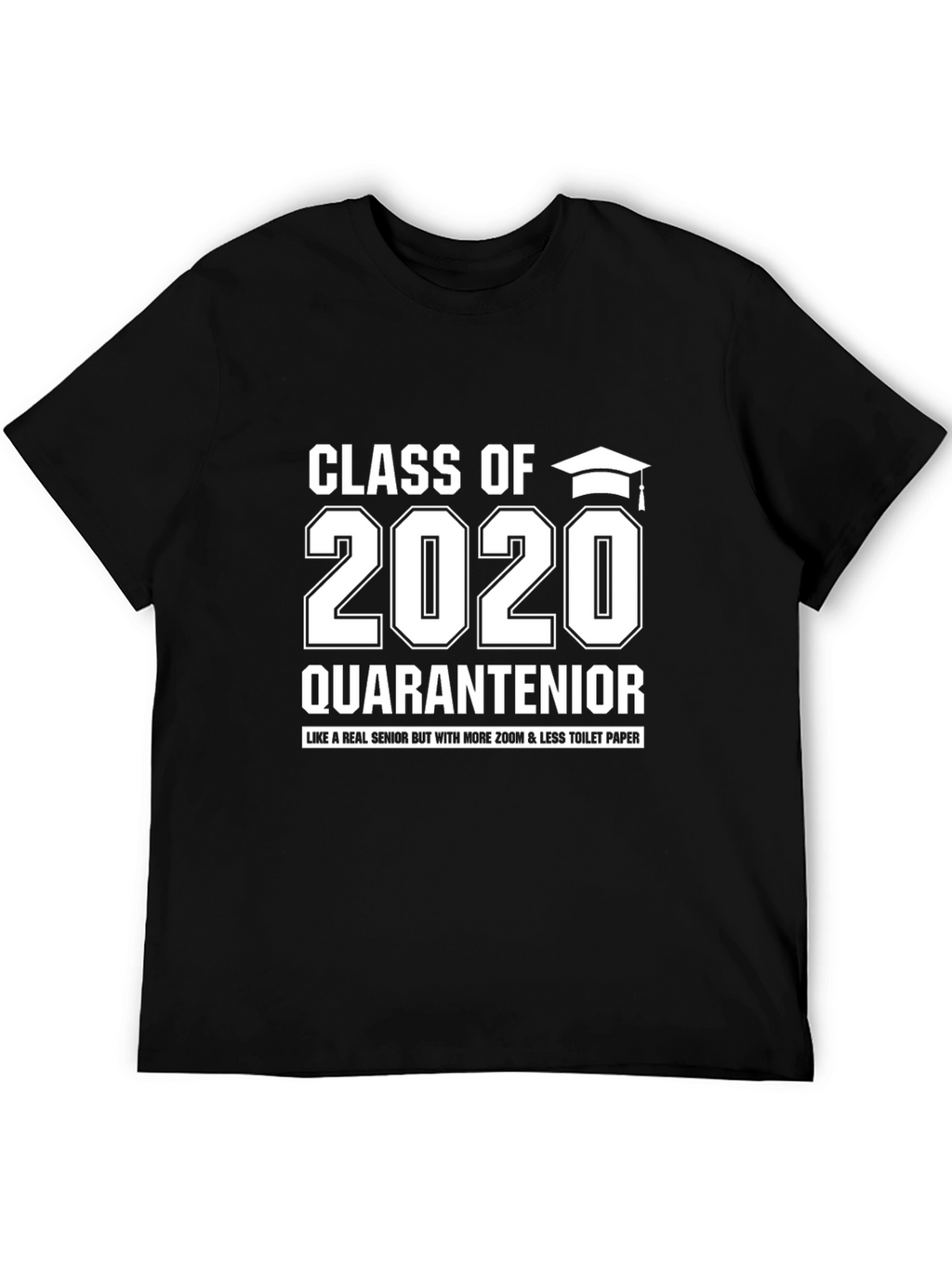 Class of 2020 Quarantenior Graduation T-Shirt