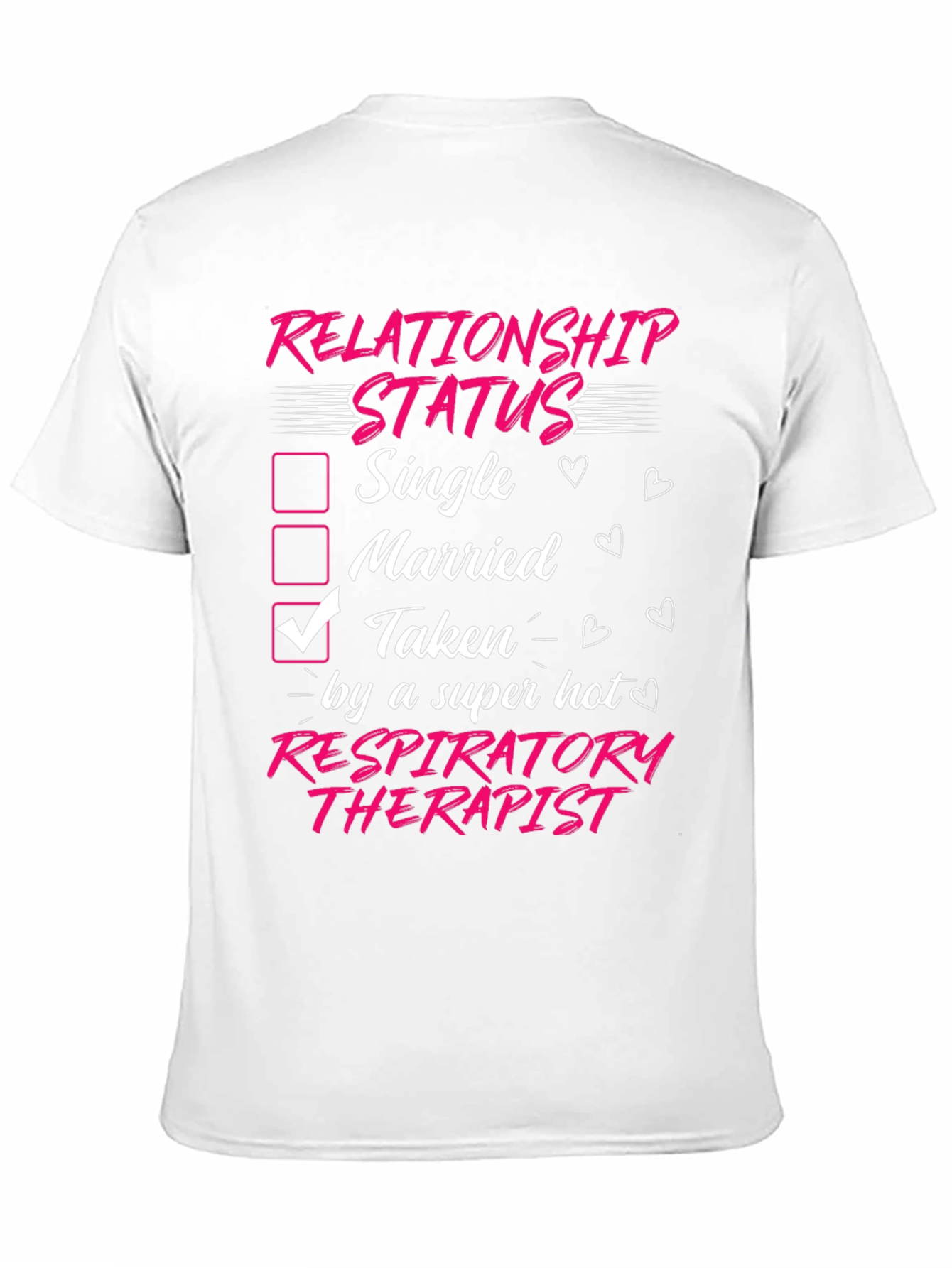 Taken by a Hot Respiratory Therapist T-Shirt