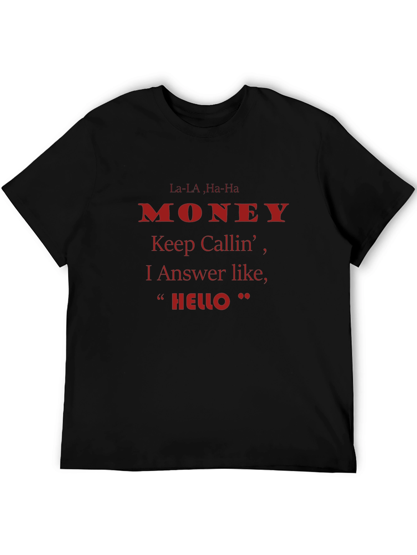 Money Callin Graphic Tee