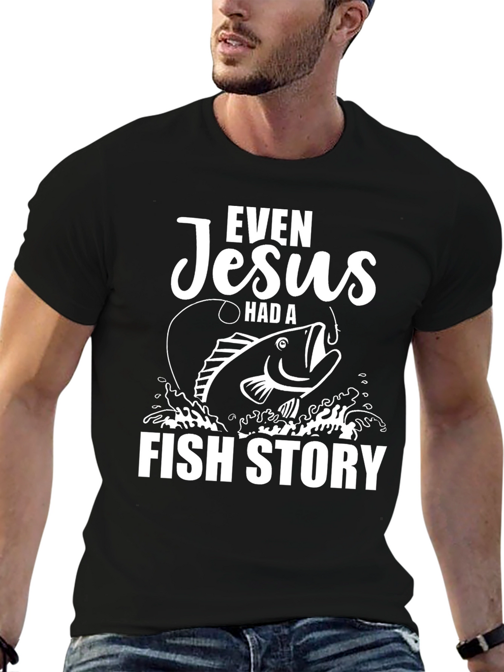 Even Jesus Had a Fish Story Graphic Tee