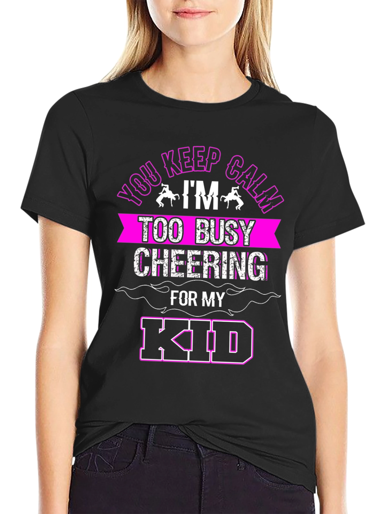 Keep Calm Cheering for My Kid T-Shirt