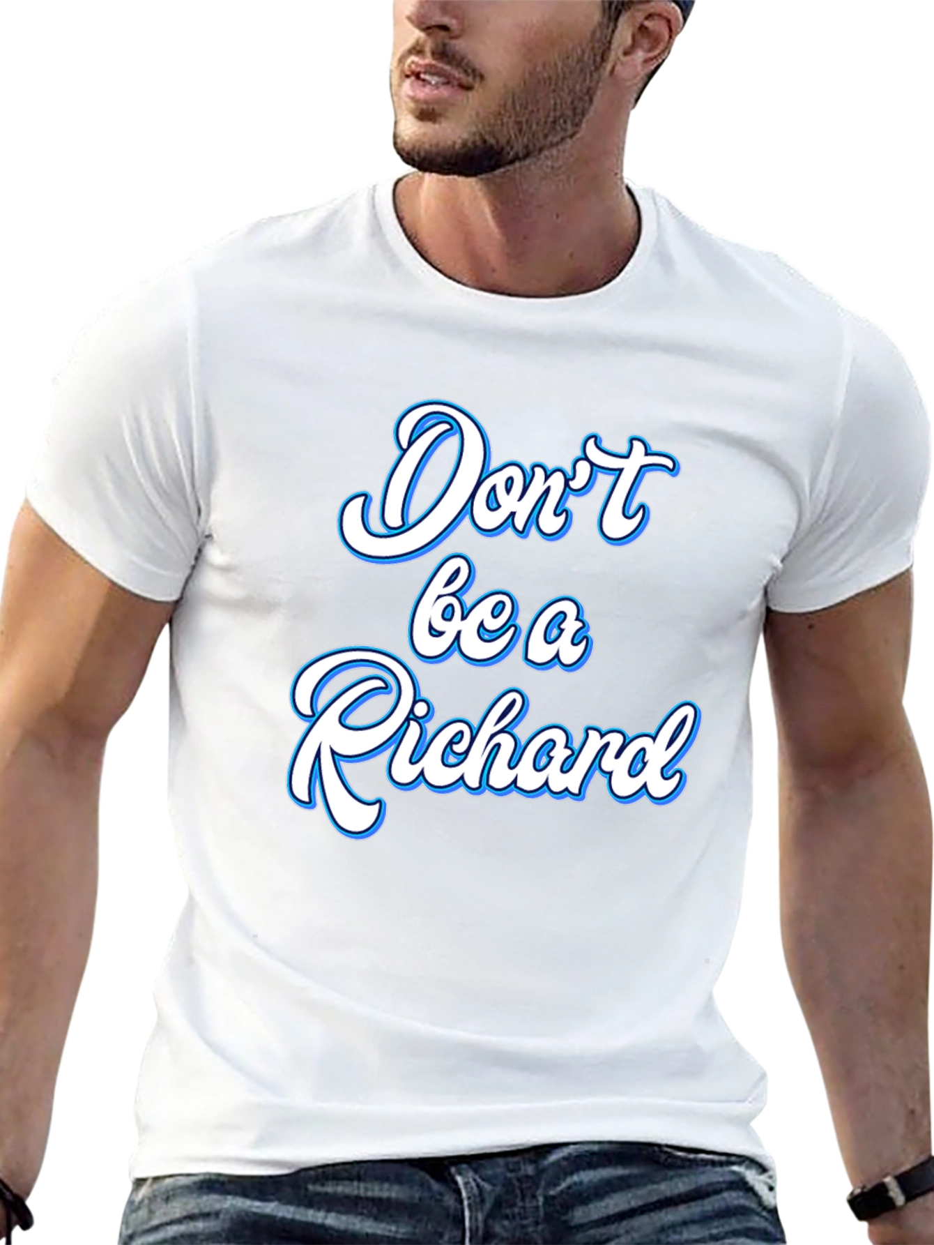 Dont be a Richard Black T-Shirt
