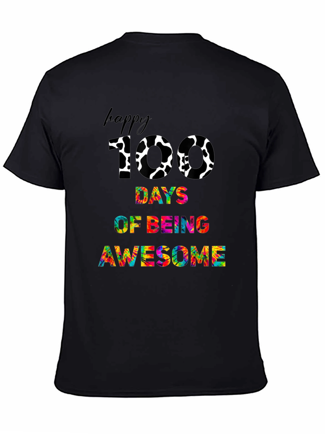 Happy 100 Days Awesome Black T-shirt