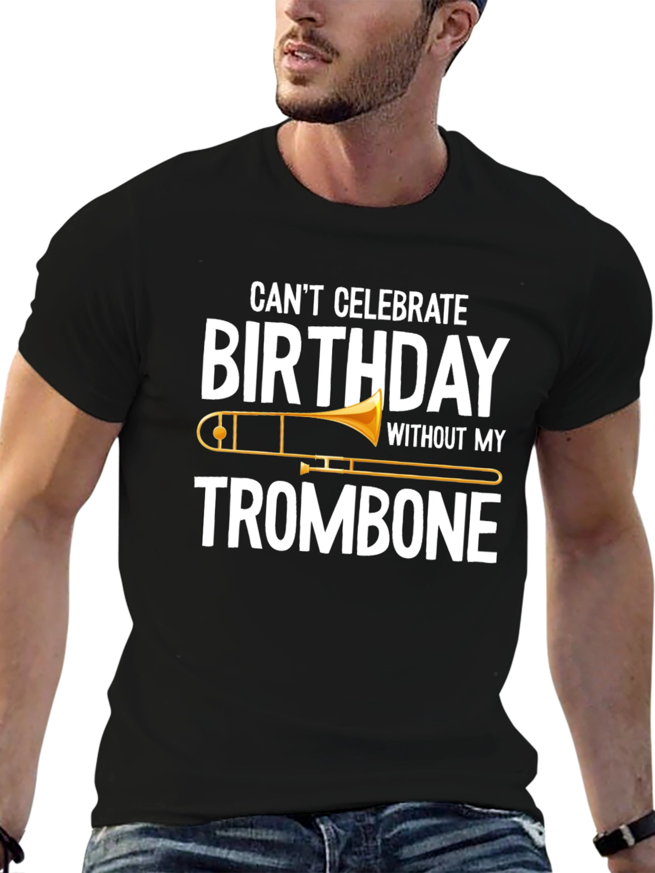 Trombone Birthday T-Shirt - Music Lover Gift