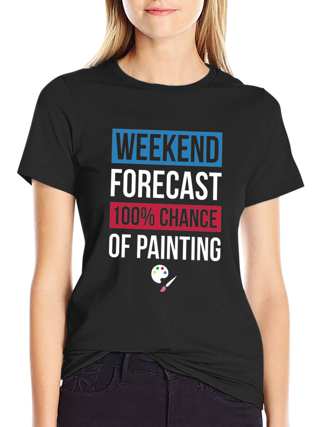 Weekend Painting Forecast T-Shirt
