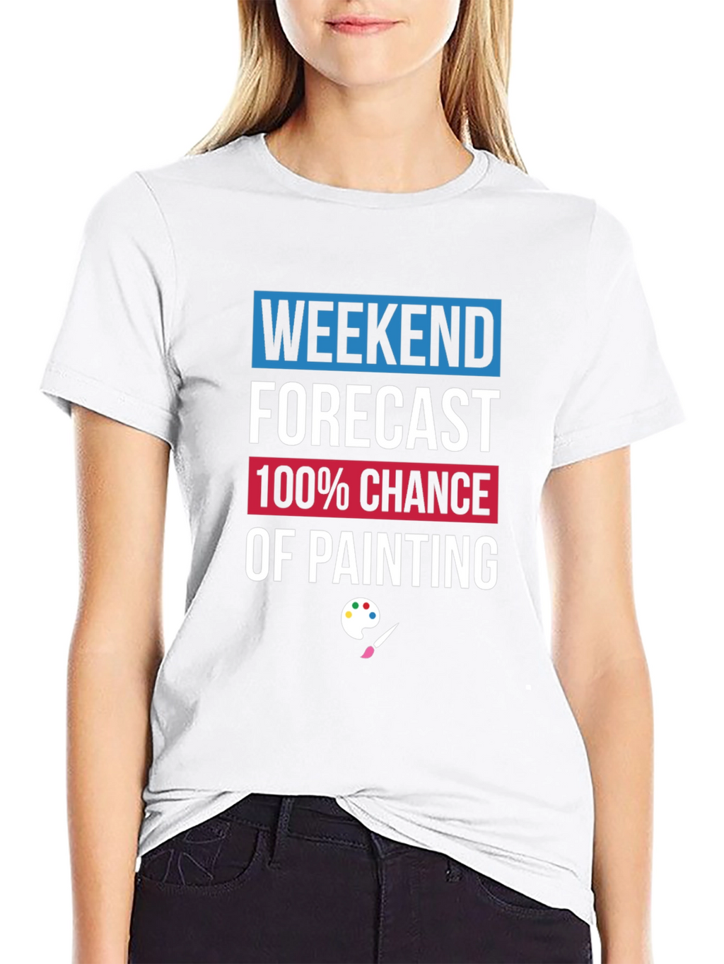 Weekend Painting Forecast T-Shirt