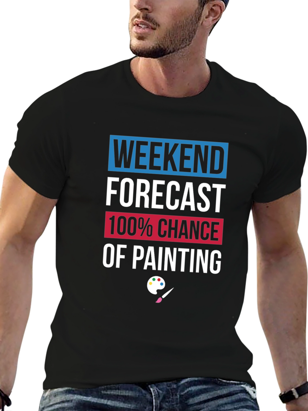 Weekend Painting Forecast T-Shirt